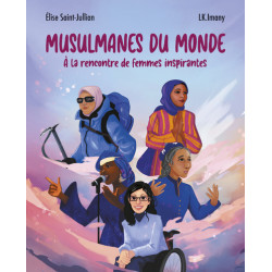 Musulmanes du monde - À la...