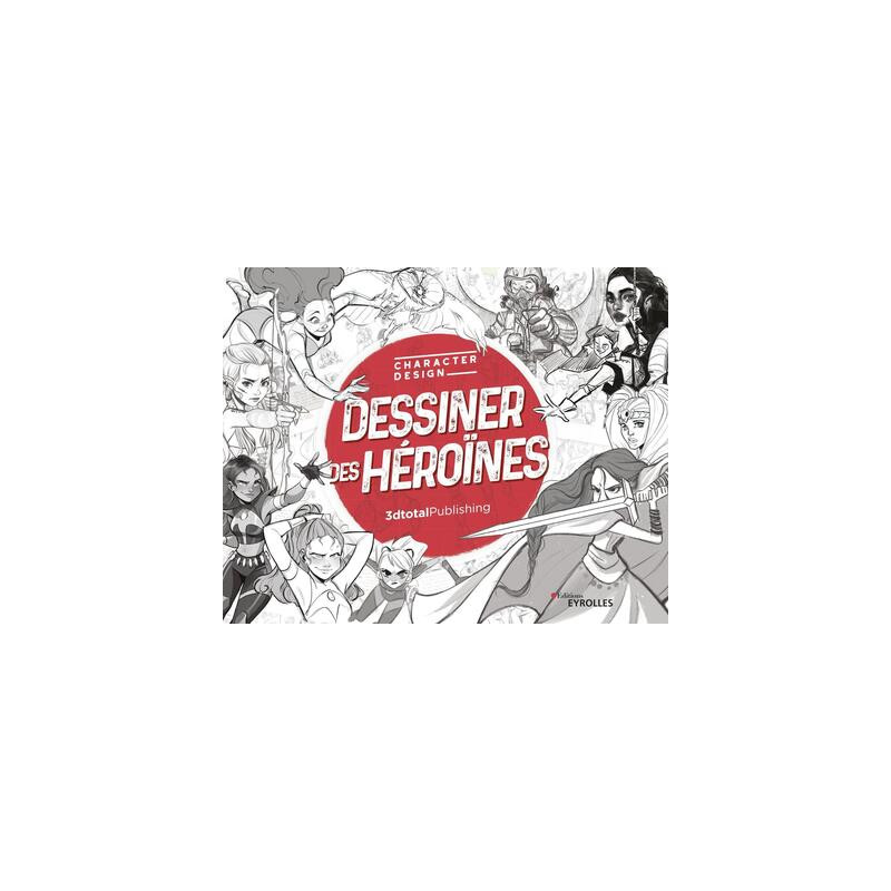 Dessiner des héroïnes