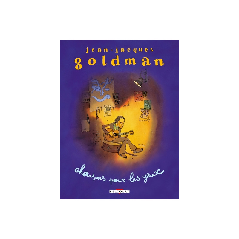 Jean-Jacques Goldman - Chansons pour les yeux