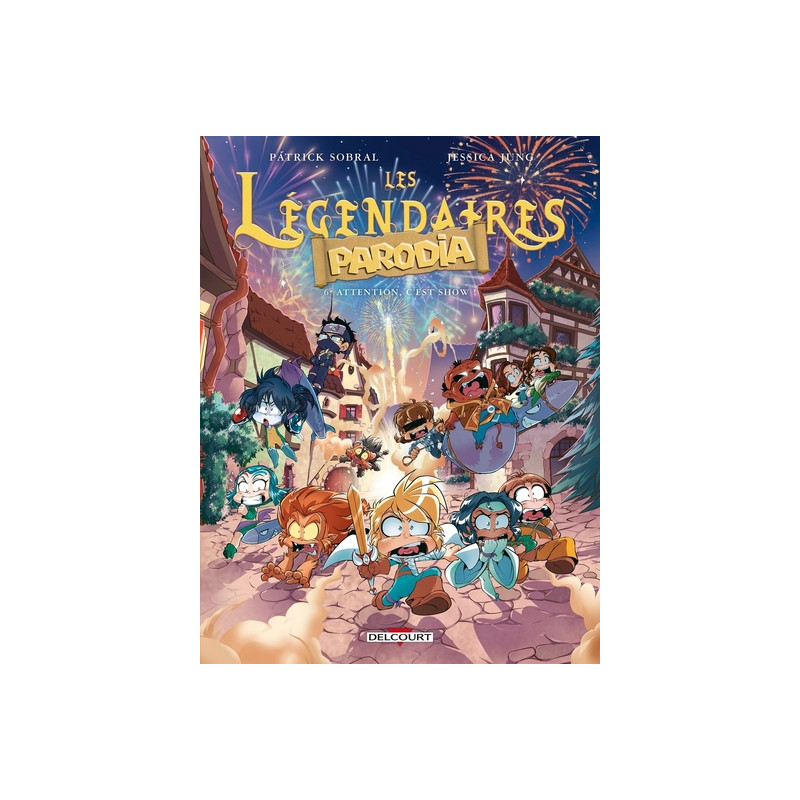 LES LEGENDAIRES PARODIA - Tome 06 ATTENTION, C'EST SHOW