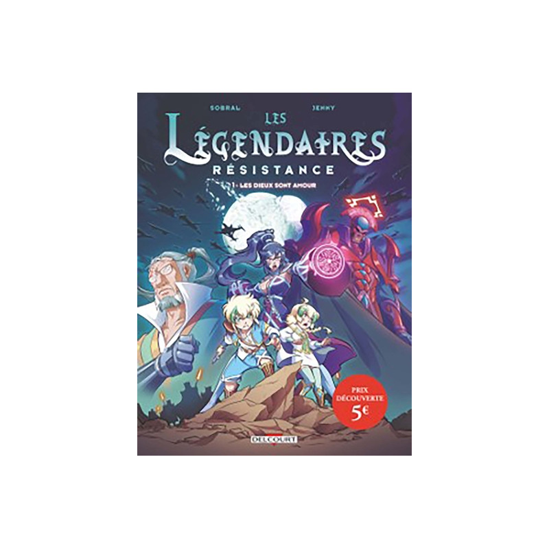 Les Légendaires - Résistance T01 - OP 2023 - PRIX SPECIAL 5 euros