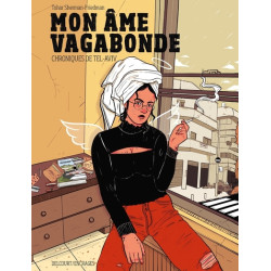 Mon âme vagabonde