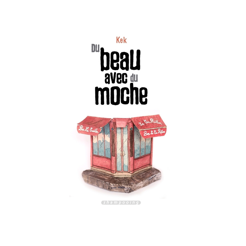 Du beau avec du moche
