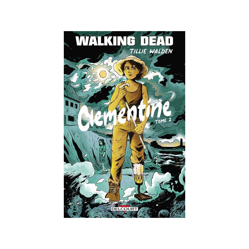 Walking Dead - Clementine T02