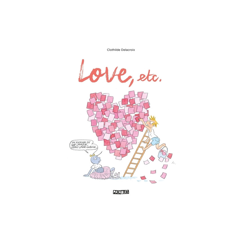 Love, etc