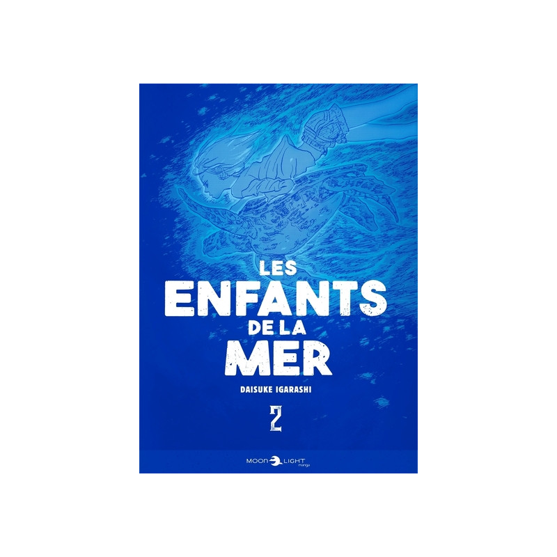 Les Enfants de la mer T02