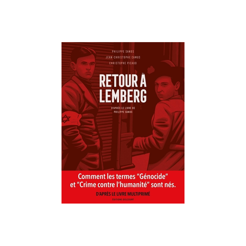 Retour à Lemberg, d'après le livre de Philippe Sands