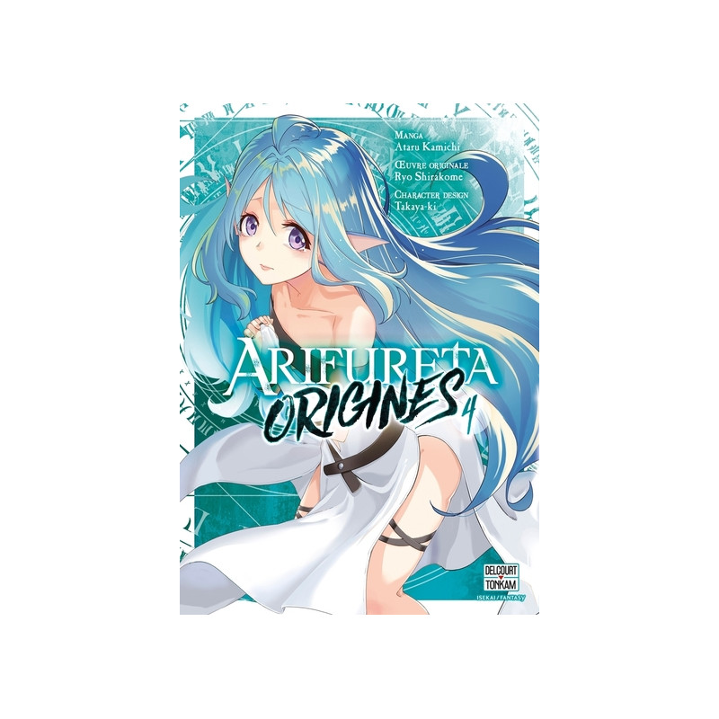 Arifureta - Origines T04