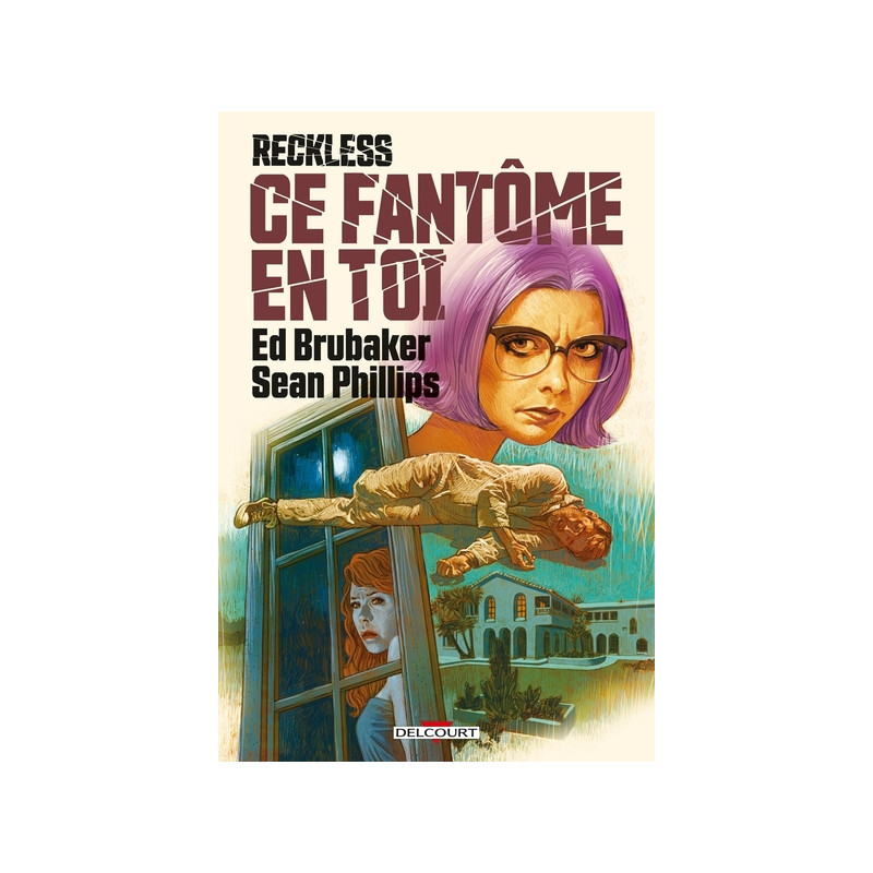 Reckless - Ce fantôme en toi