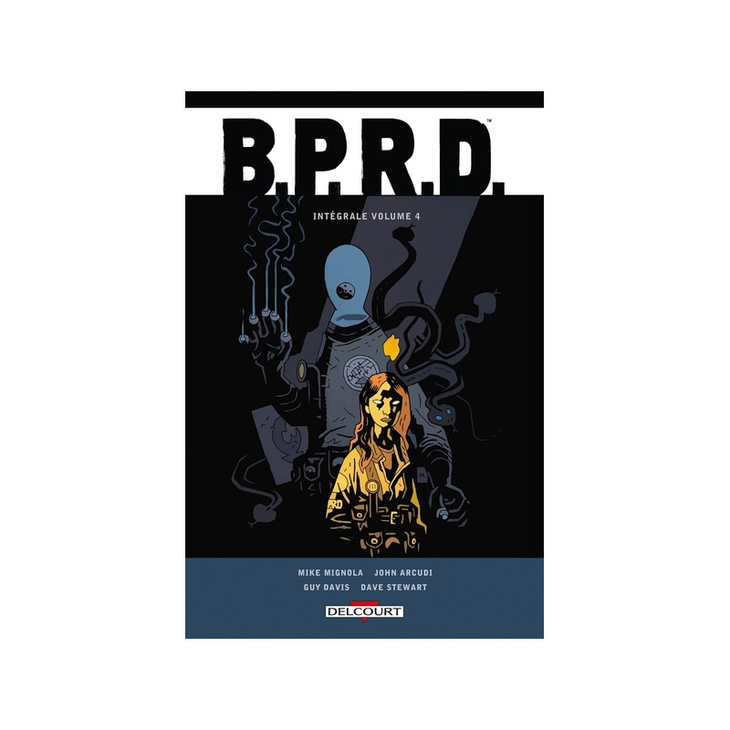 BPRD - Intégrale T04