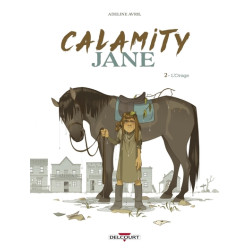 Calamity Jane T02 - L'Orage