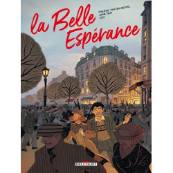 La Belle Espérance T02 - Le...
