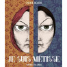 Je suis métisse