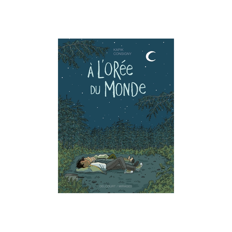 À l'orée du monde