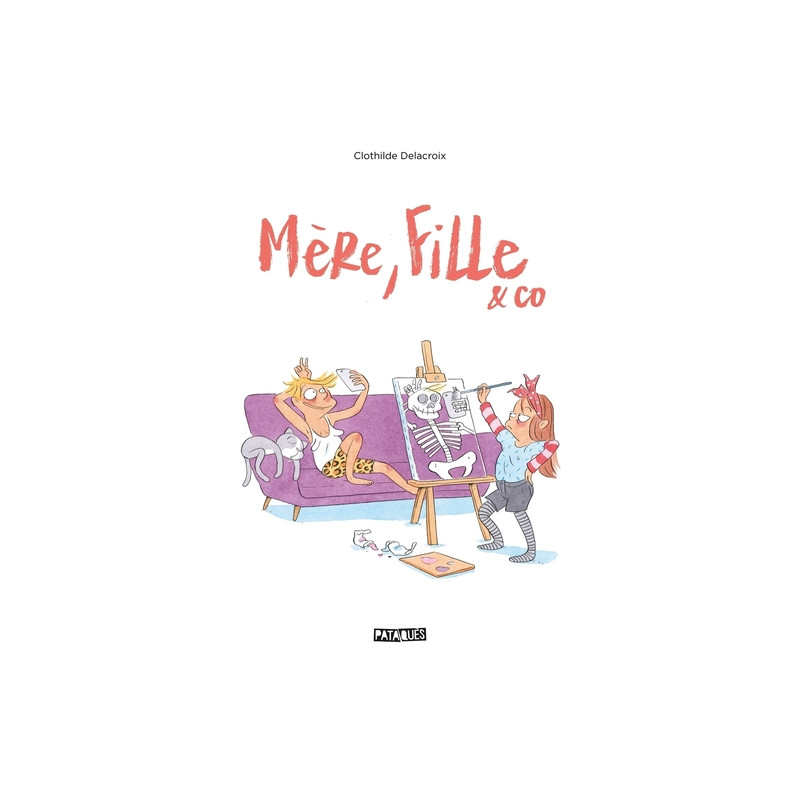 Mère, fille et co