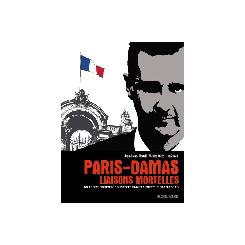 Paris-Damas : liaisons mortelles