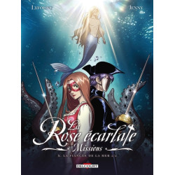 LA ROSE ECARLATE - MISSIONS...