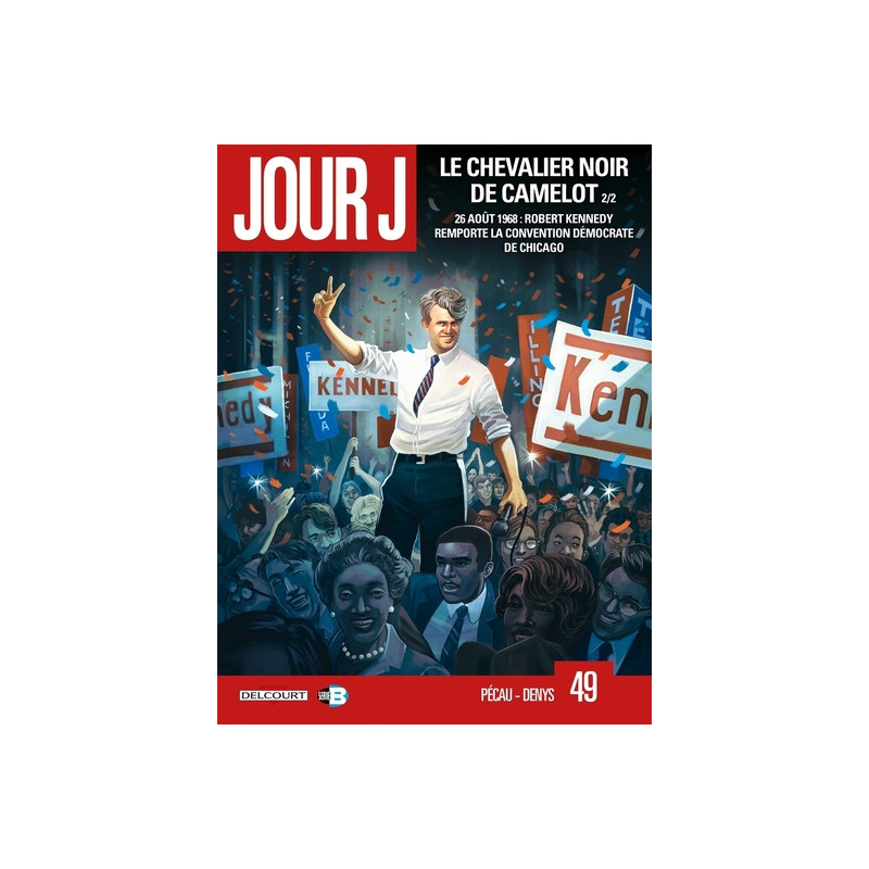Jour J T49 - Le Chevalier noir de Camelot 2/2