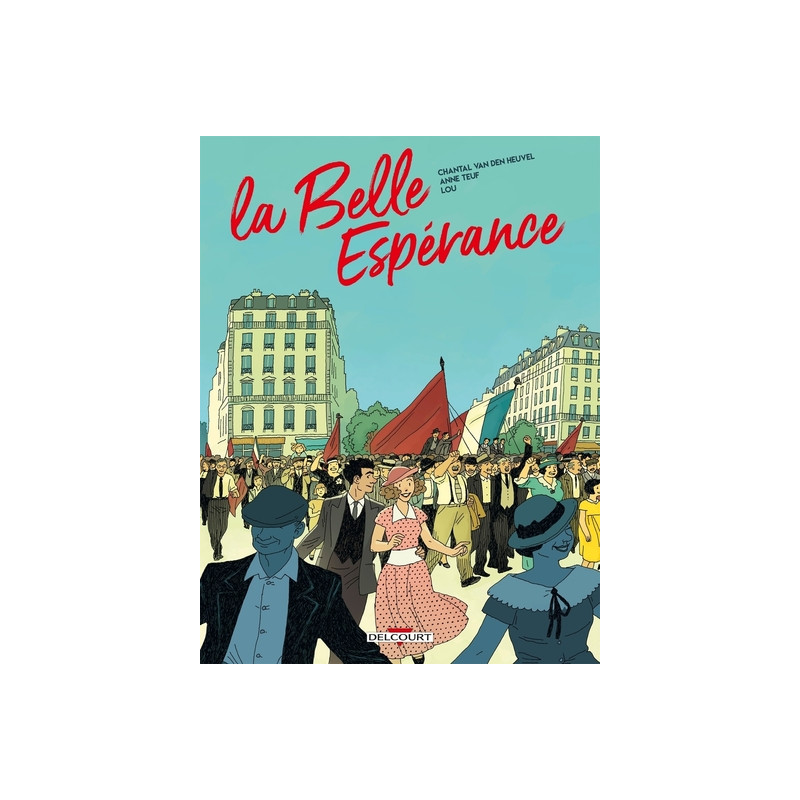 La Belle Espérance T01 - Le Temps des fruits verts