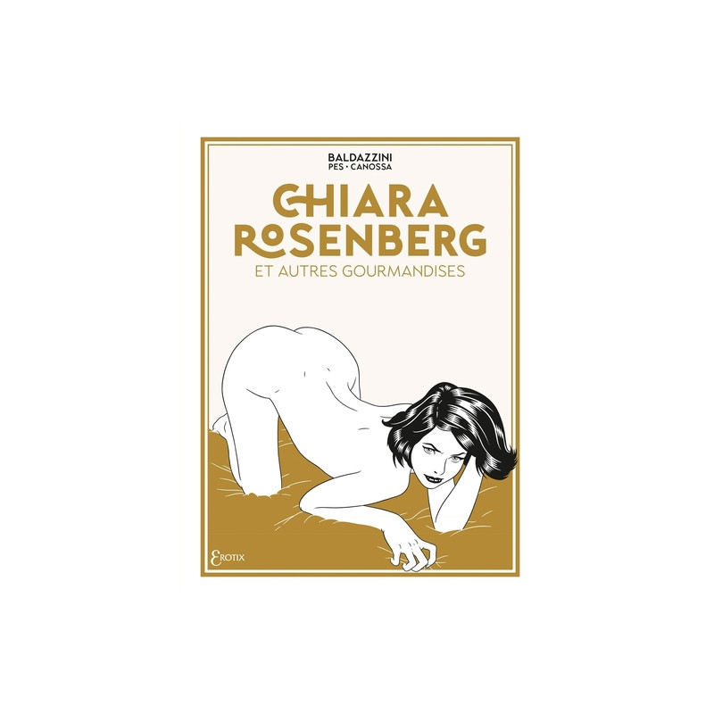 Chiara Rosenberg et autres gourmandises