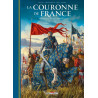 La Couronne de France T01 - De Philippe Auguste à Philippe le Bel