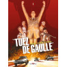 "Tuez de Gaulle !" T01
