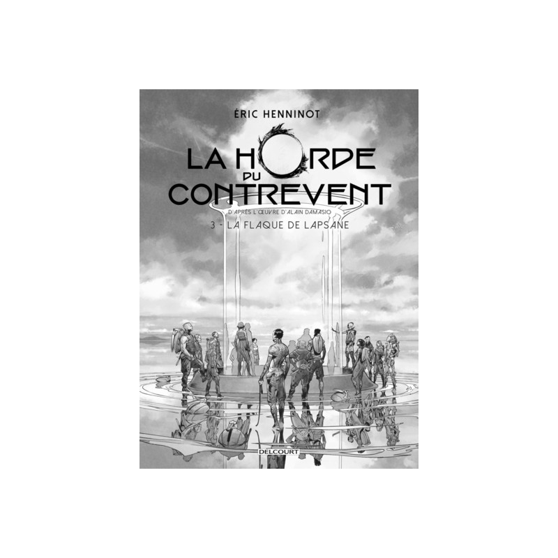 La Horde du contrevent T03 - Édition NB