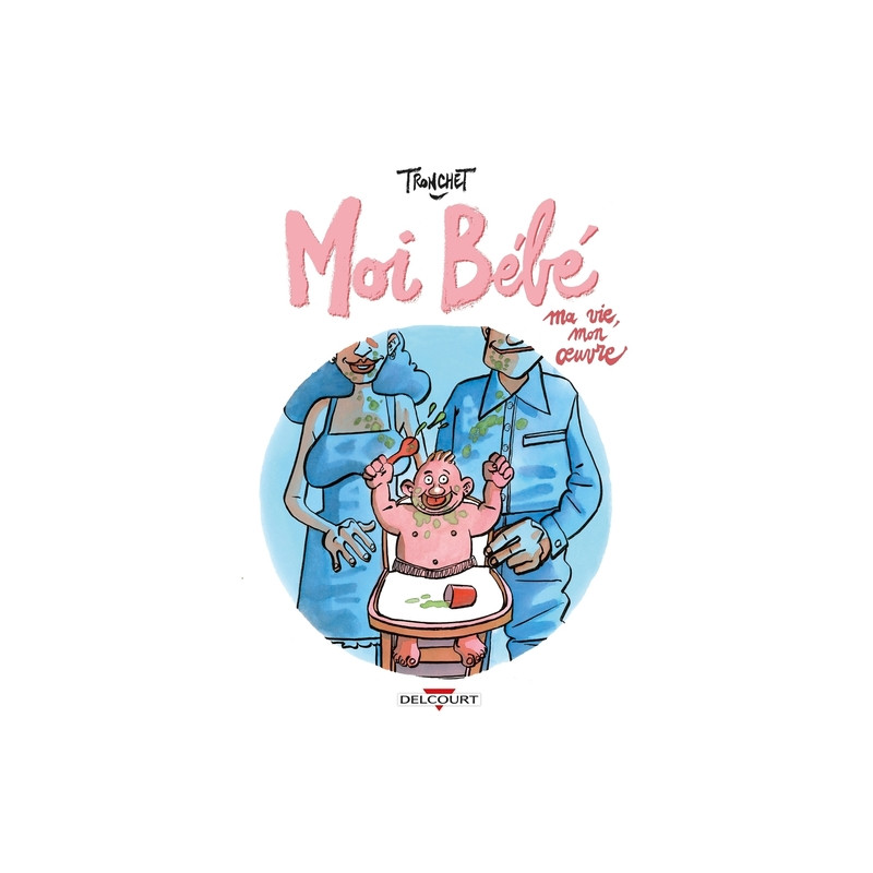 Moi bébé - Ma vie mon oeuvre