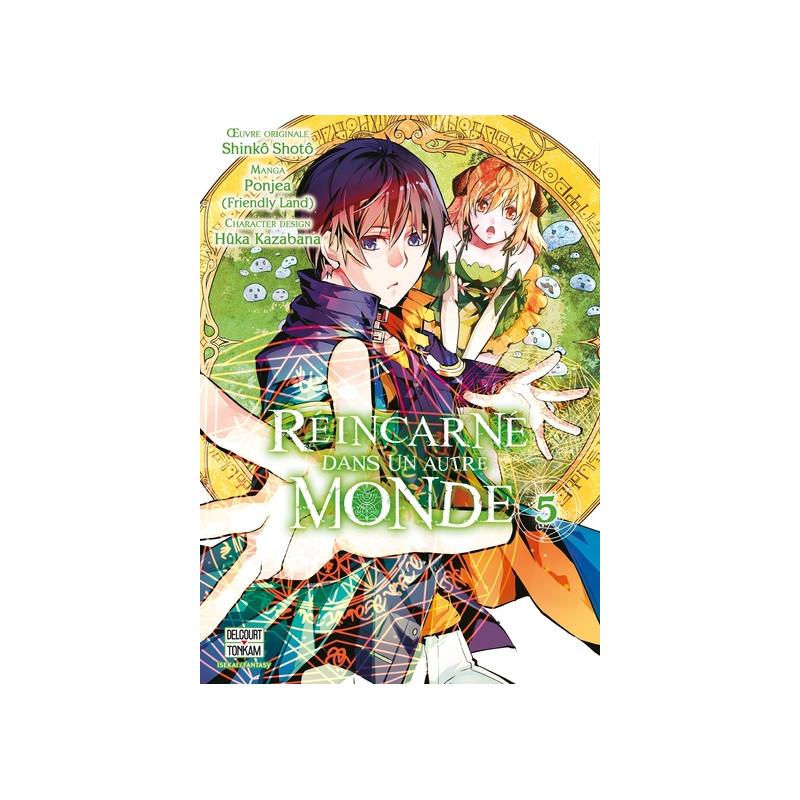Réincarné dans un autre monde T05
