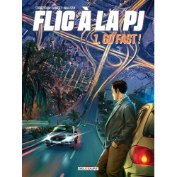 Flic à la PJ T01 - Go fast