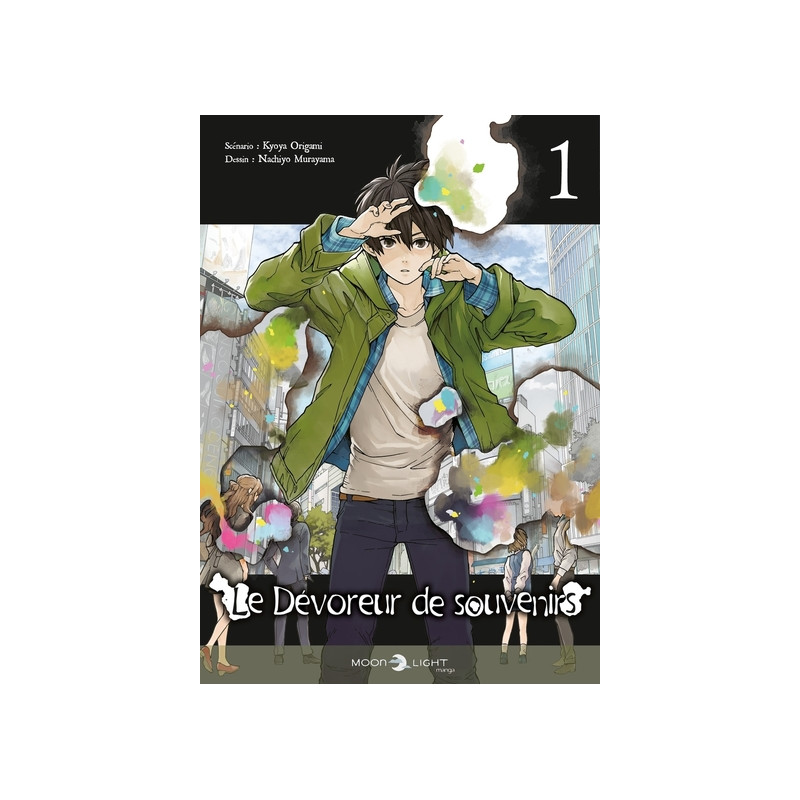 Le Dévoreur de souvenirs T01