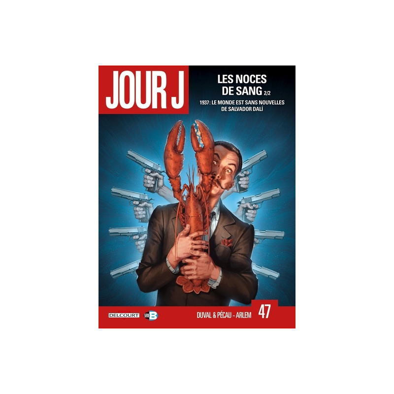 Jour J T47 - Les Noces de Sang 2/2