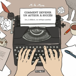 Comment devenir un auteur à...