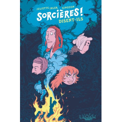 Sorcières ! disent-ils