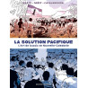 La Solution Pacifique - L'Art de la paix en Nouvelle-Calédonie