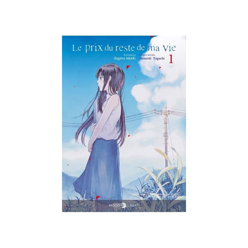 Le Prix du reste de ma vie T01