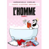 Carnets d'aventures ordinaires - L'Homme