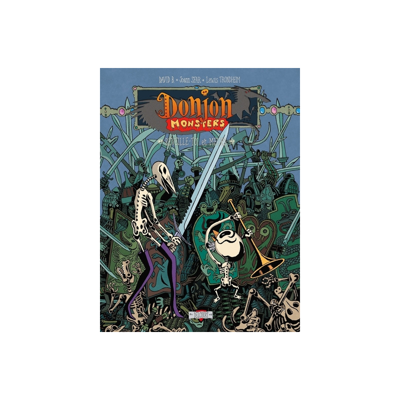 Donjon Monsters T13 - Réveille-toi et meurs