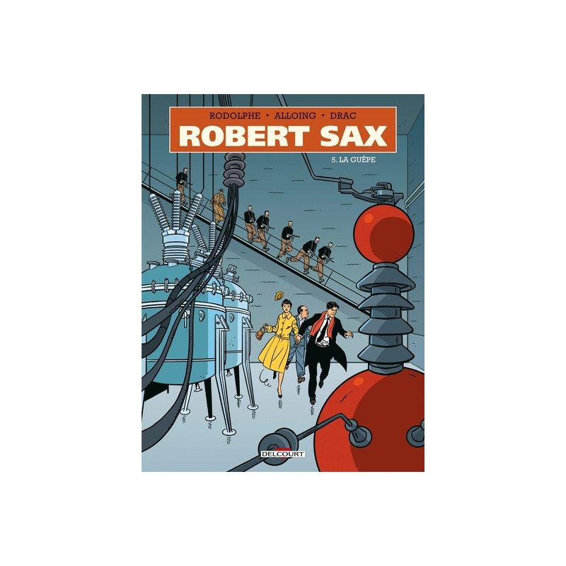 Robert Sax T05 La Guêpe