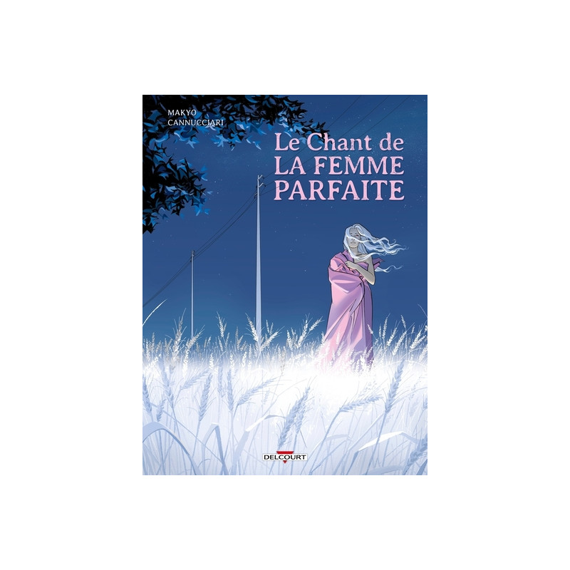 Le Chant de la femme parfaite