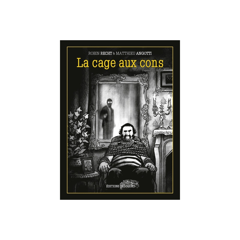 La Cage aux cons
