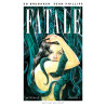 Fatale - Intégrale - T01