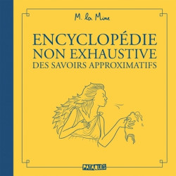 Encyclopédie non exhaustive...