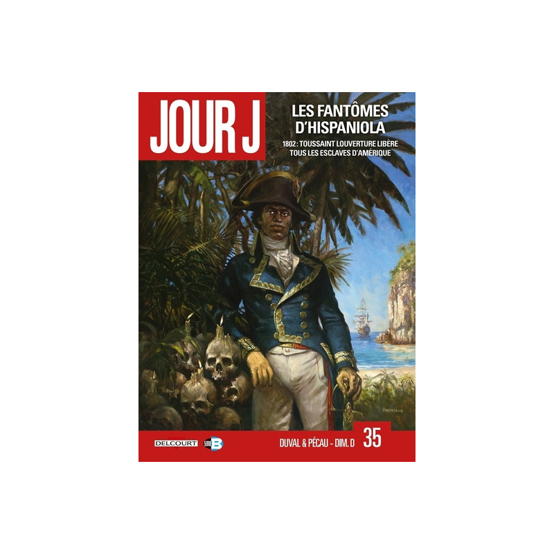Jour J T35 - Les Fantômes d'Hispaniola
