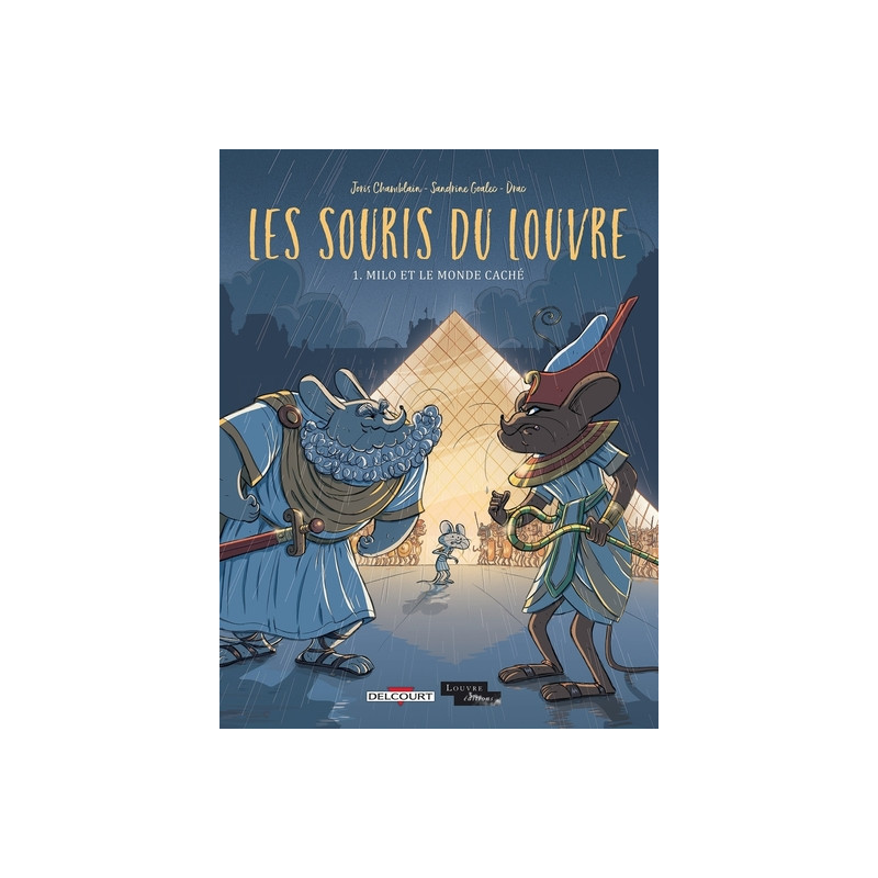 Les Souris du Louvre T01 - Milo et le monde caché