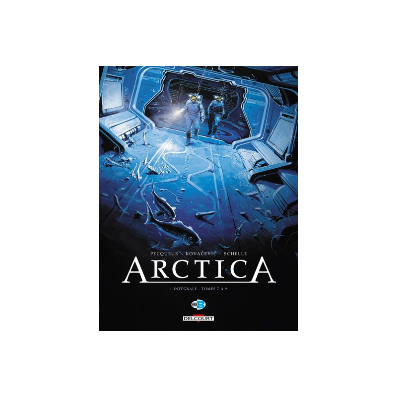 Arctica - Intégrale T07 à T09