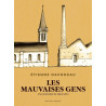 Les Mauvaises Gens
