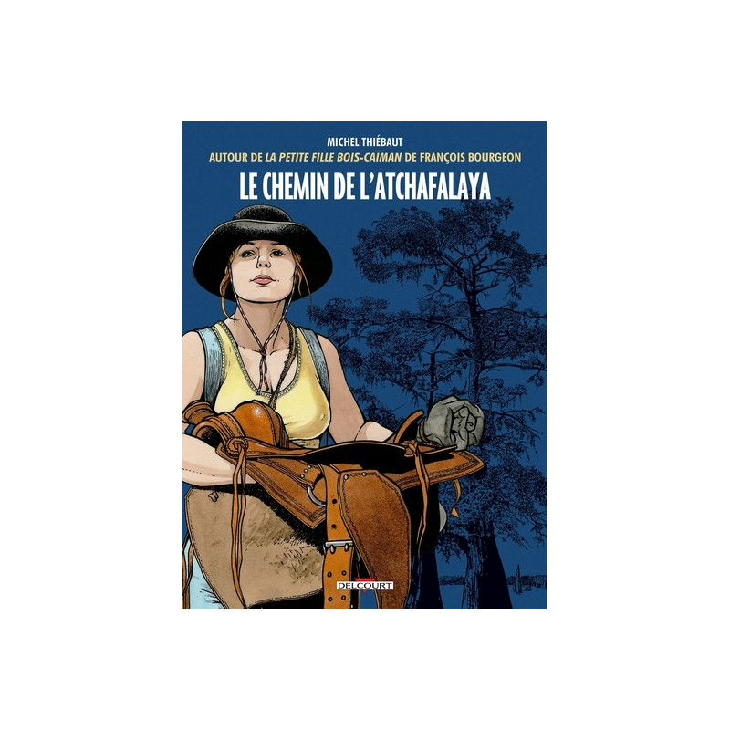 Le Chemin de l'Atchafalaya
