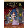 Les Reines de sang - Roxelane, La Joyeuse T01