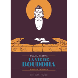 La Vie de Bouddha - Édition...